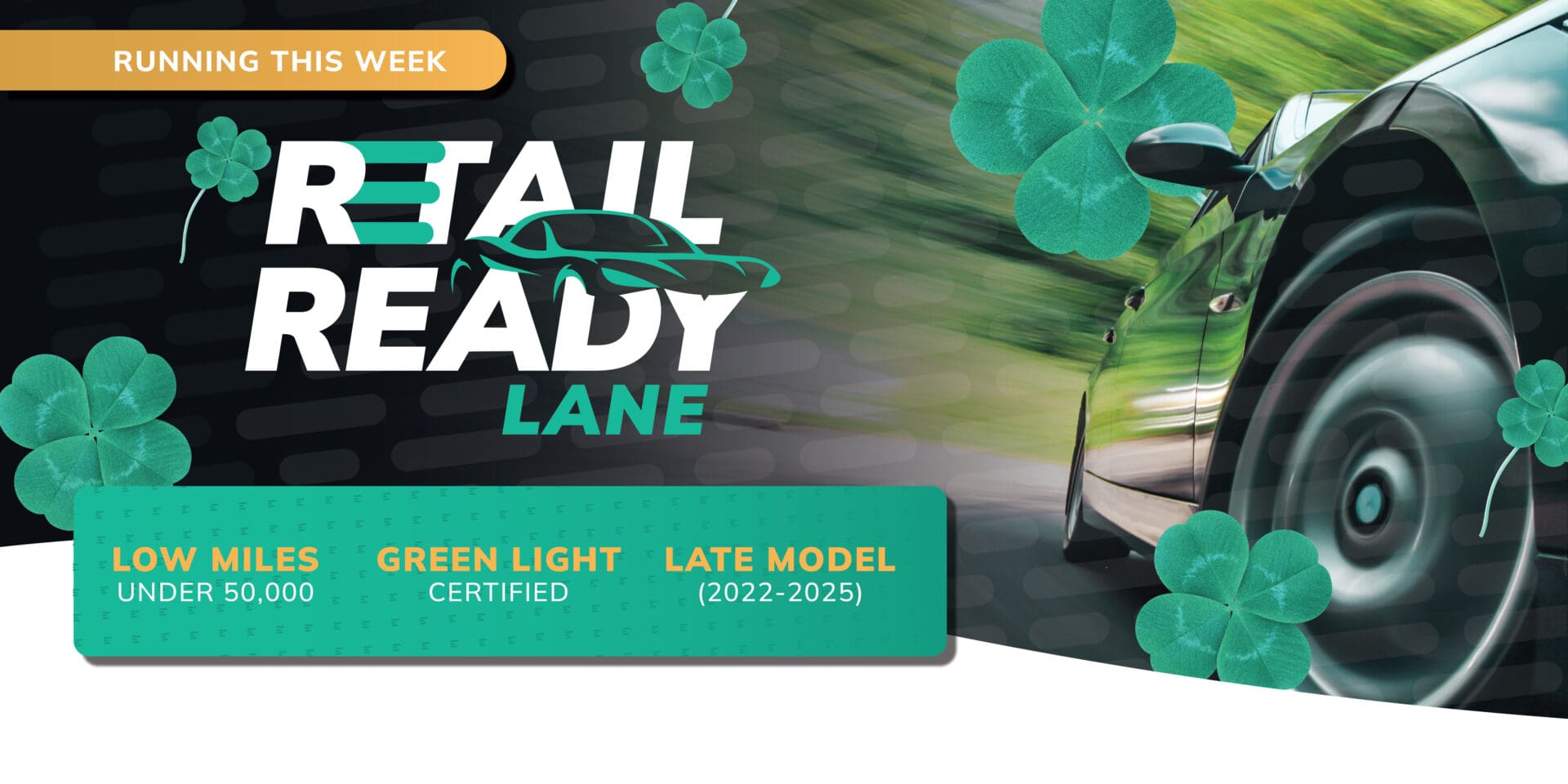 Retail Ready Lane green-certified late-model car